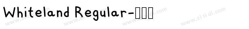 Whiteland Regular字体转换